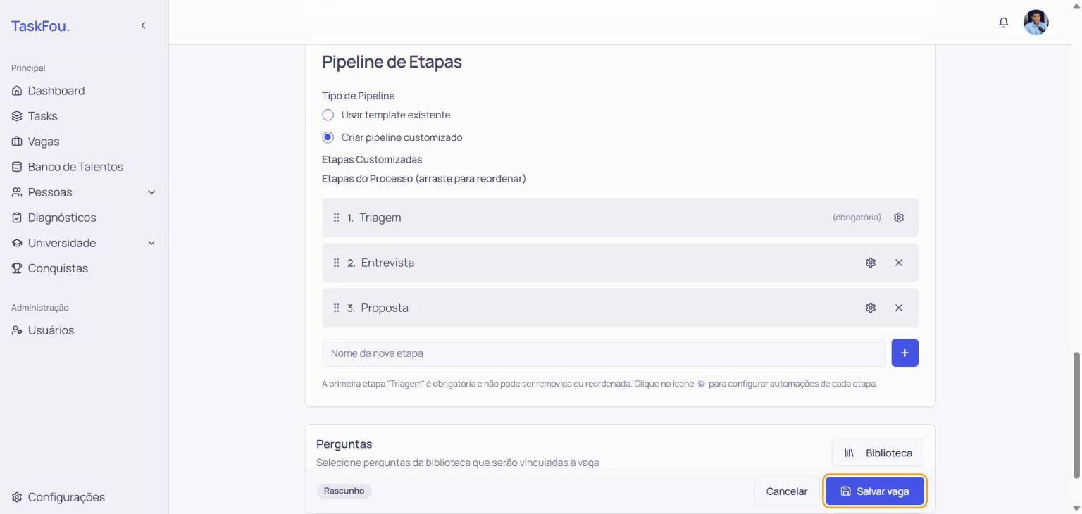 Etapas Triagem, Entrevista e Proposta e o botão Salvar vaga em destaque